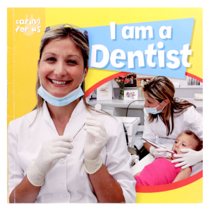 I am a Dentist